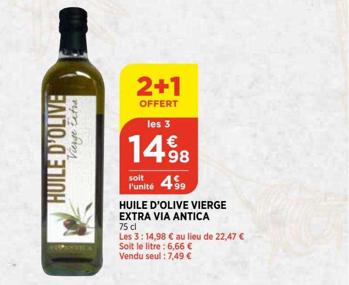 huile d'olive vierge extra via antica
