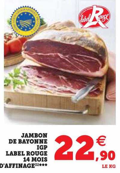 jambon de bayonne igp label rouge 14 mois d'affinage