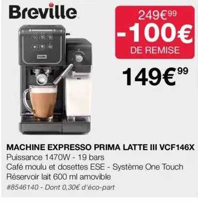machine expresso prima latte III breville