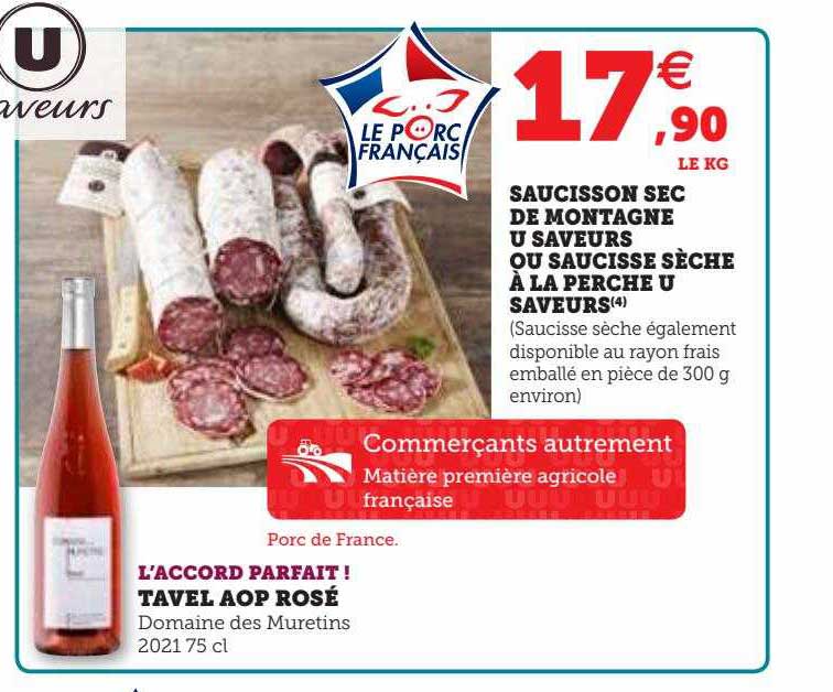 Tavel Aop Rosé, Saucisson Sec De Montagne U Saveurs Ou Saucisse Sèche à La Perche U Saveurs