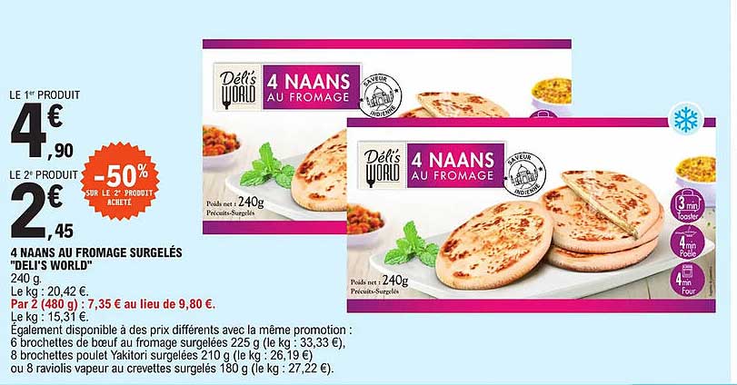 4 naans au fromage surgelés "deli's world"