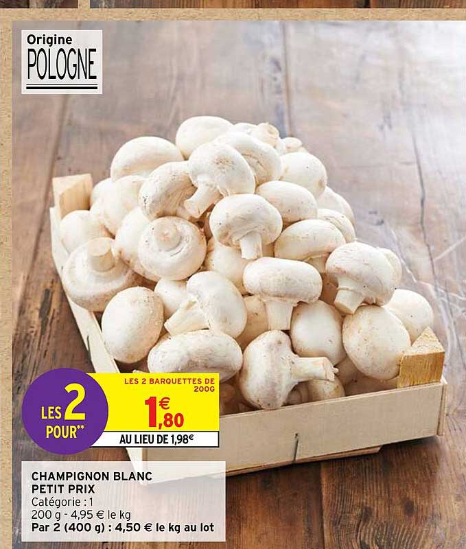 champignon blanc petit prix
