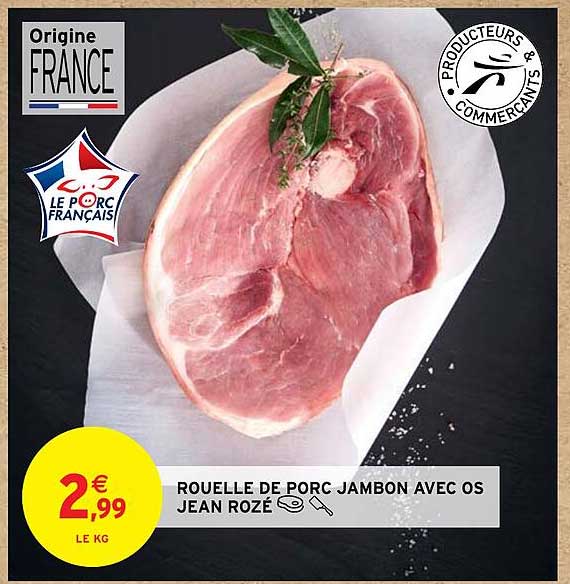 rouelle de porc jambon avec os jean rozé