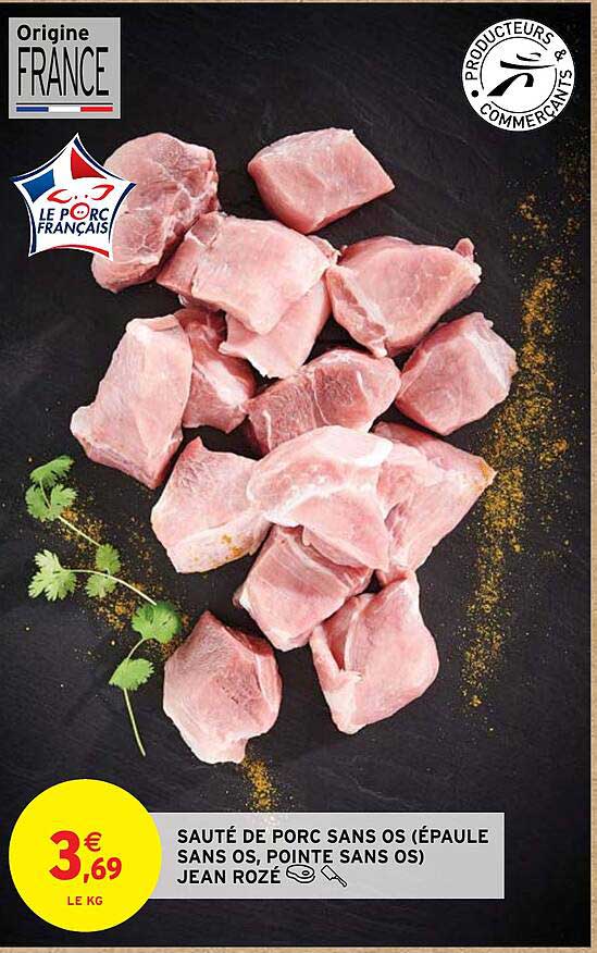 Sauté De Porc Sans Os (épaule Sans Os, Pointe Sans Os) Jean Rozé