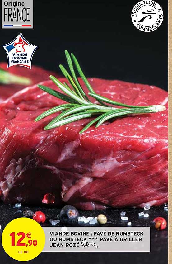 viande bovine : pavé de rumsteck ou rumsteck*** pavé à griller jean rozé
