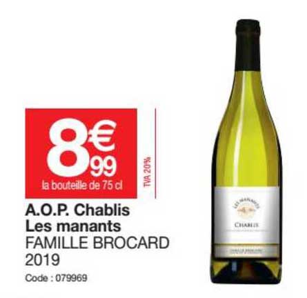 a.o.p. chablis les manants famille brocard 2019
