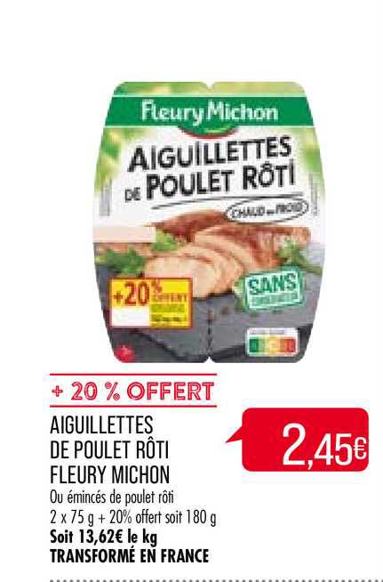 aiguillettes de poulet rôti fleury michon