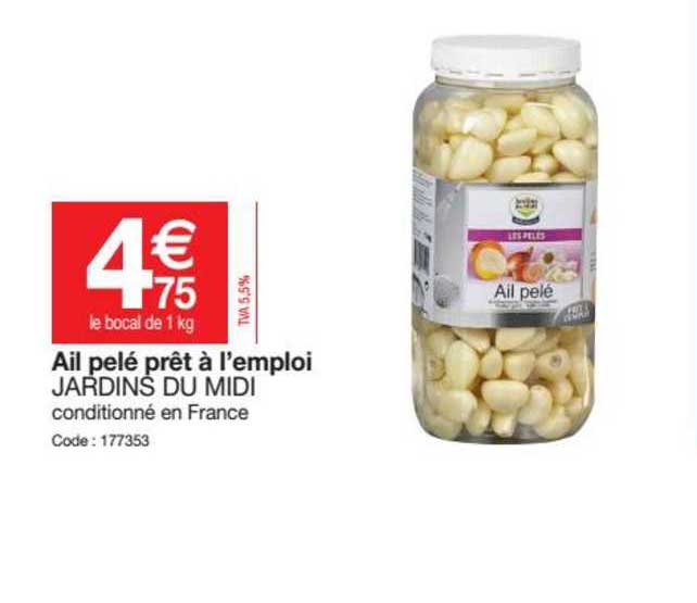 ail pelé prêt à l'emploi jardins du midi
