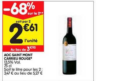 aoc saint mont carrieu rouge -68% sur le 2e