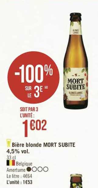 bière blonde mort subite 4.5% vol. -100% sur le 3e