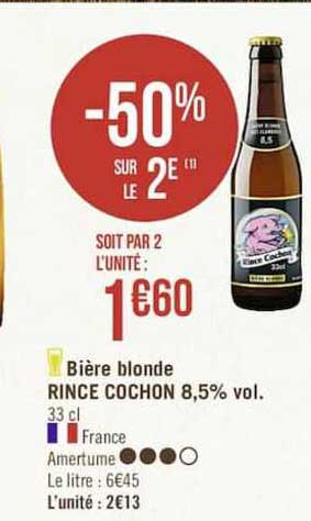 bière blonde rince cochon 8.5% vol. -50% sur le 2è