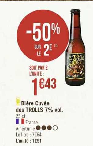 bière cuvée des trolls 7% vol. -50% sur le 2è