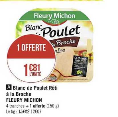 blanc de poulet rôti à la broche fleury michon