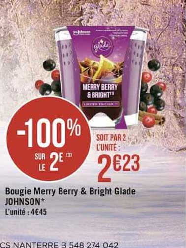 bougie merry berry & brigth glade johnson -100% sur le 2e