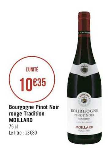 bourgogne pinot noir rouge tradition moillard