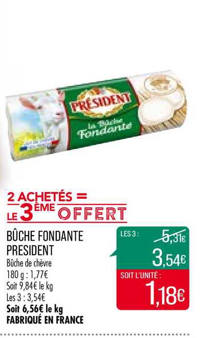 bûche fondante président 2 achetés = le 3ème offert