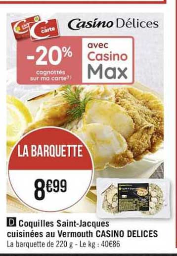 coquilles saint jacques cuisinées au vermouth casino délices