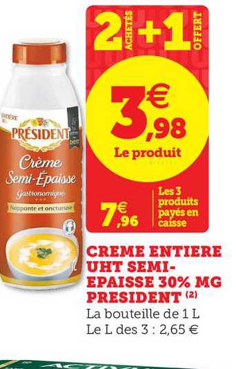 crème entière uht semi épaisse 30% m.g. président