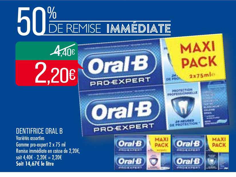 dentifrice oral b 50% de remise immédiate