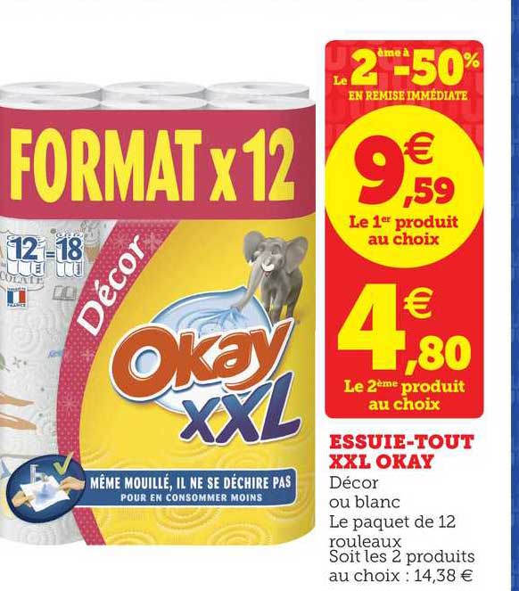 essuie tout okay xxl le 2ème à -50% en remise immédiate