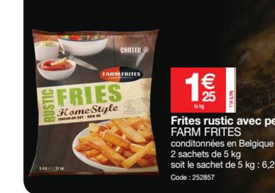frites rustic avec peau farm frites