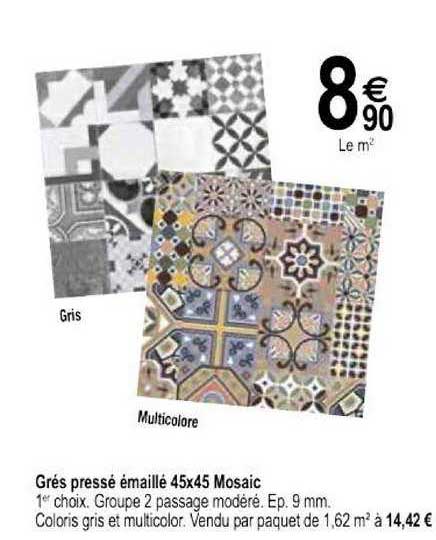 grés pressé émaillé 45x45 mosaic