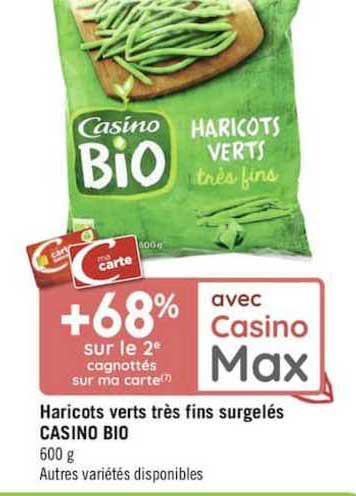 Haricots Verts Extra Fins Surgelés Casino Bio