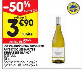 igp chardonnay viognier pays d'oc les hautes terrasses blanc -50% sur le 2e