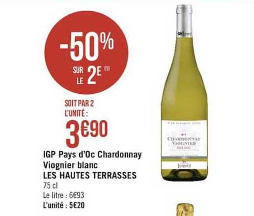 igp pays d'oc chardonnay viognier blanc les hautes terrasses -50% sur le 2è