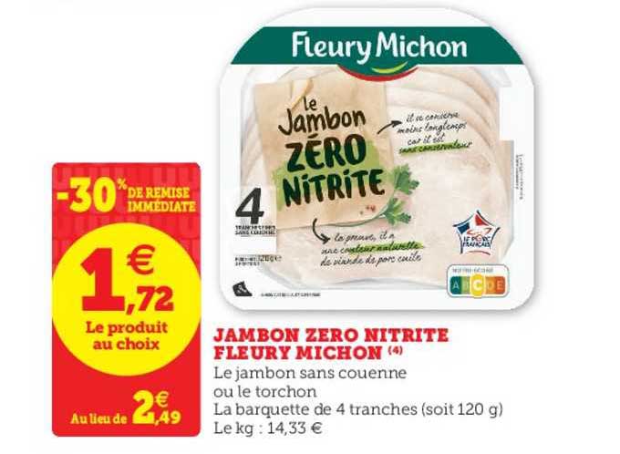 Jambon Zero Nitrite Fleury Michon -30% De Remise Immédiate