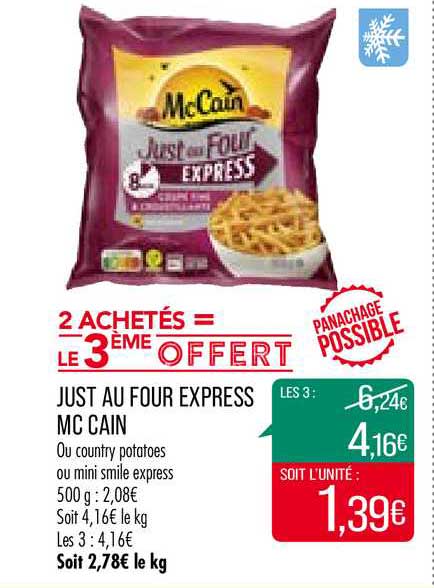 just au four express mc cain 2 achetés = le 3ème offert