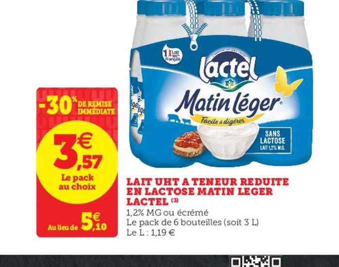 lait uht à teneur réduite en lactose matin léger lactel -30% de remise immédiate