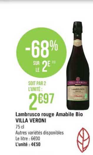 lambrusco rouge amabile bio villa veroni -68% sur le 2e