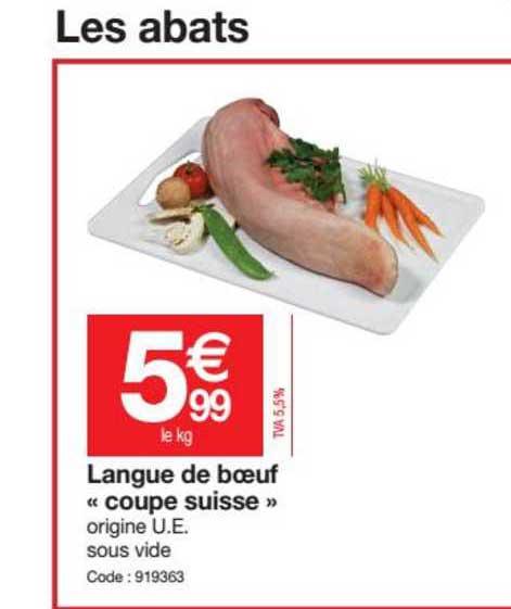 langue de bœuf "coup suise"