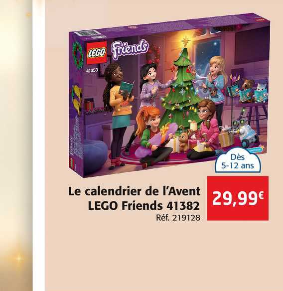 le calendrier de l'avent lego friends 41382