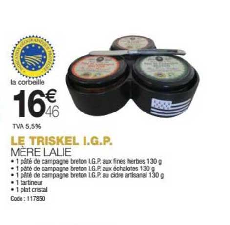 le triskel i.g.p. mère lalie