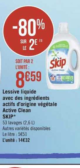 lessive liquide avec des ingrédients actifs d'origine végétale active clean skip -80% sur le 2è