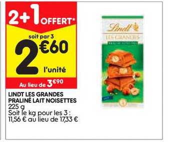 lindt les grandes praliné lait noisettes 2+1 offert