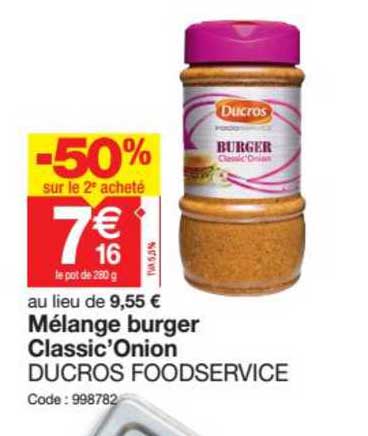 mélange burger classic'onion ducros foodservice -50% sur le 2ème