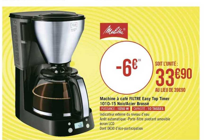 melitta machine à café filtre easy top timer 1010 15 noir acier brossé