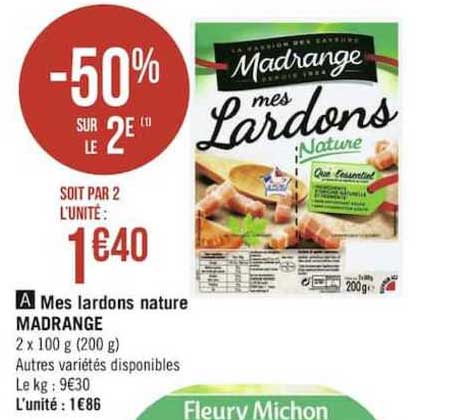 mes lardons nature madrange -50% sur le 2è