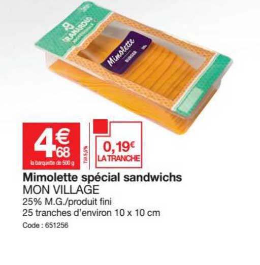 mimolette spécial sandwichs mon village