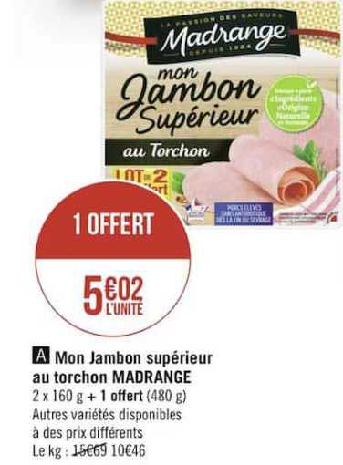 mon jambon supérieur au torchon madrange 1 offert