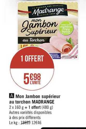mon jambon supérieur au torchon madrange