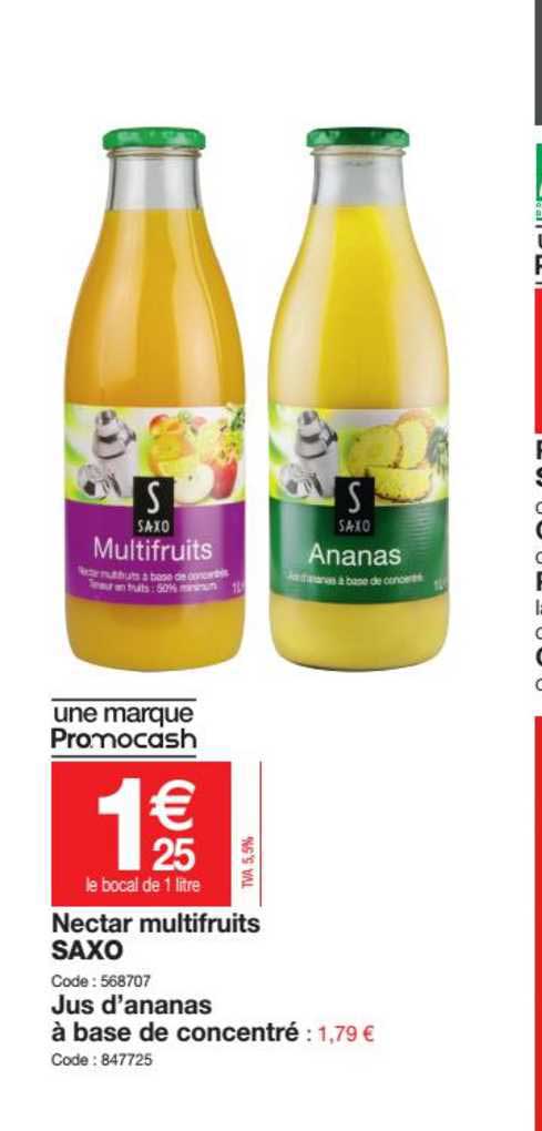 Nectar Multifruits Saxo Jus D'ananas à Bas De Concentré
