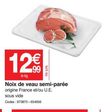 noix de veau semi parée