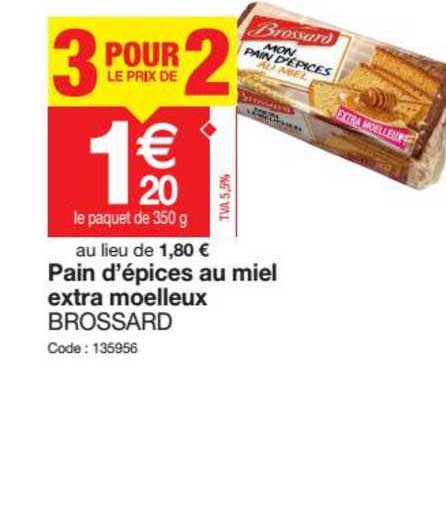 Pain D'épices Au Miel Extra Moelleux Brossard