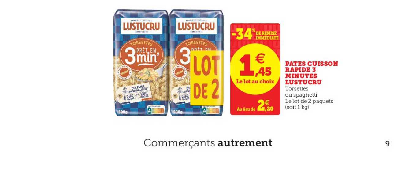 pâtes cuisson rapide 3 minutes lustucru -34% de remise immédiate