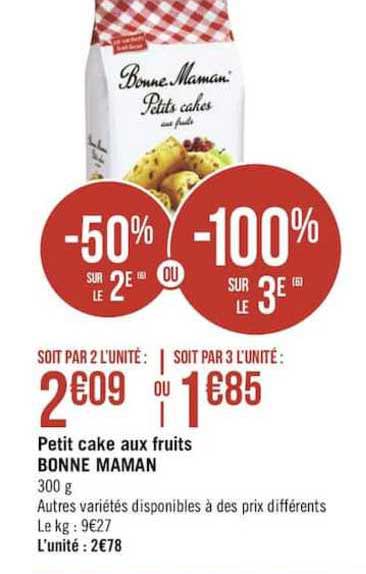 petit cake aux fruits bonne maman -50% sur le 2e ou -100% sur le 3e