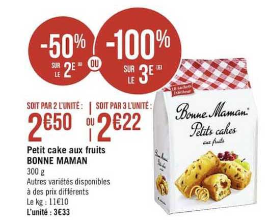 petit cake aux fruits bonne maman -50% sur le 2è ou -100% sur le 3e